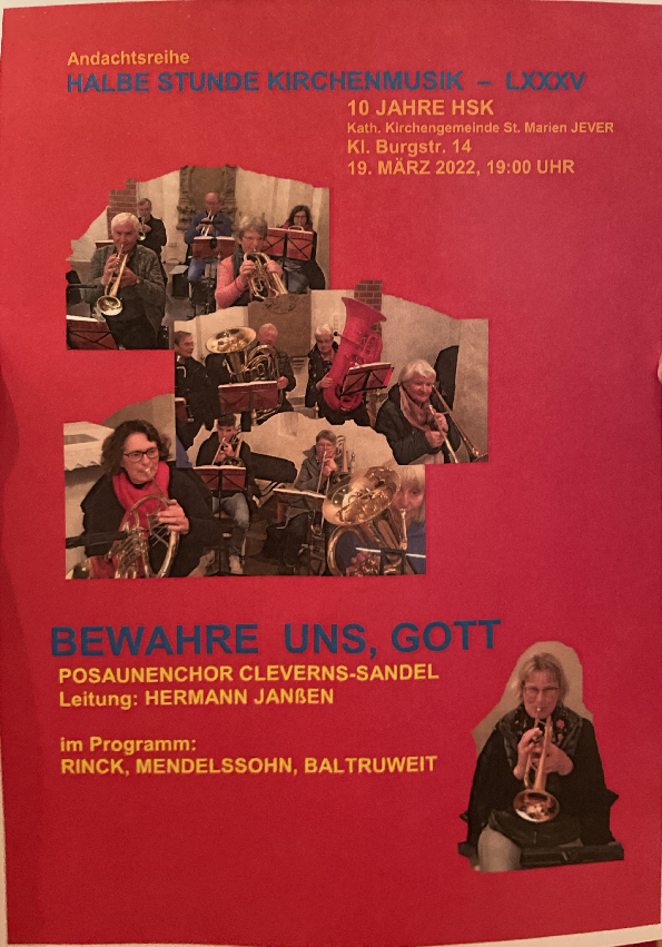 19.3.22, 19 Uhr Posaunenchor Cleverns-Sandel in der kath. St. Marienkirche Jever