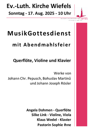 Musikalischer Abendmahlsgottesdienst, 10 Uhr, Wiefels, Pastorin Ihne