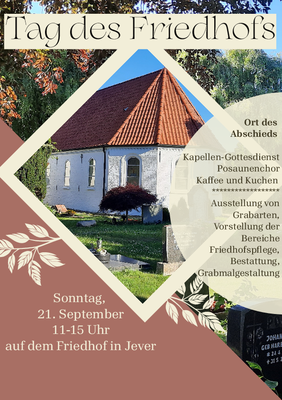 Sonntag, 21. September 2025, 11-15 Uhr, Tag des Friedhofs in Jever