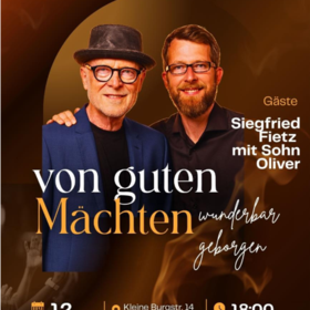 Samstag, 12. September, 18 Uhr, Konzert mit Siegfried Fietz mit Sohn Oliver, Eintritt frei